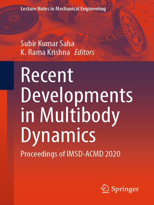 Title details for Recent Developments in Multibody Dynamics by Subir Kumar Saha - Available